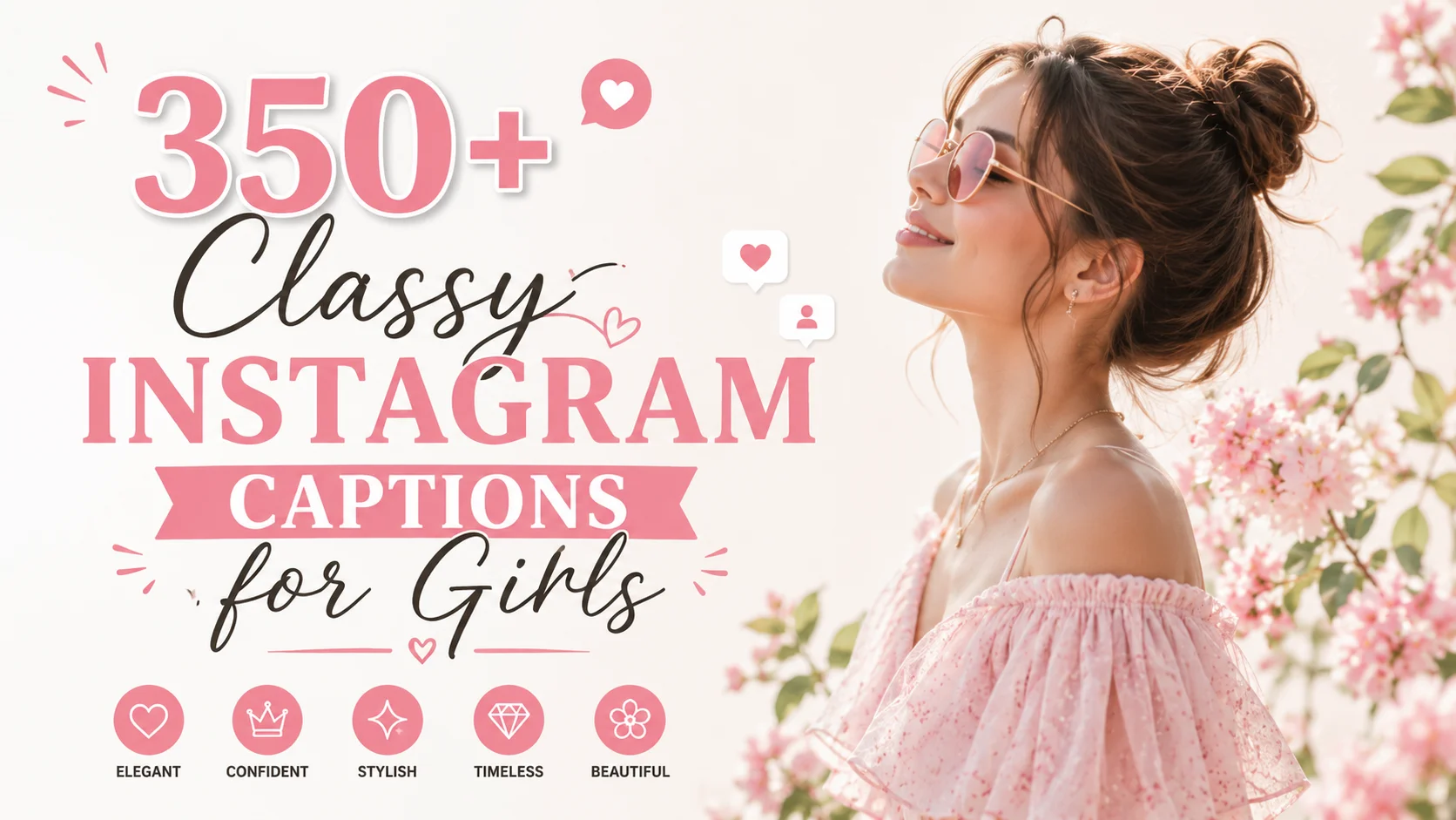 Classy Instagram Captions for Girls