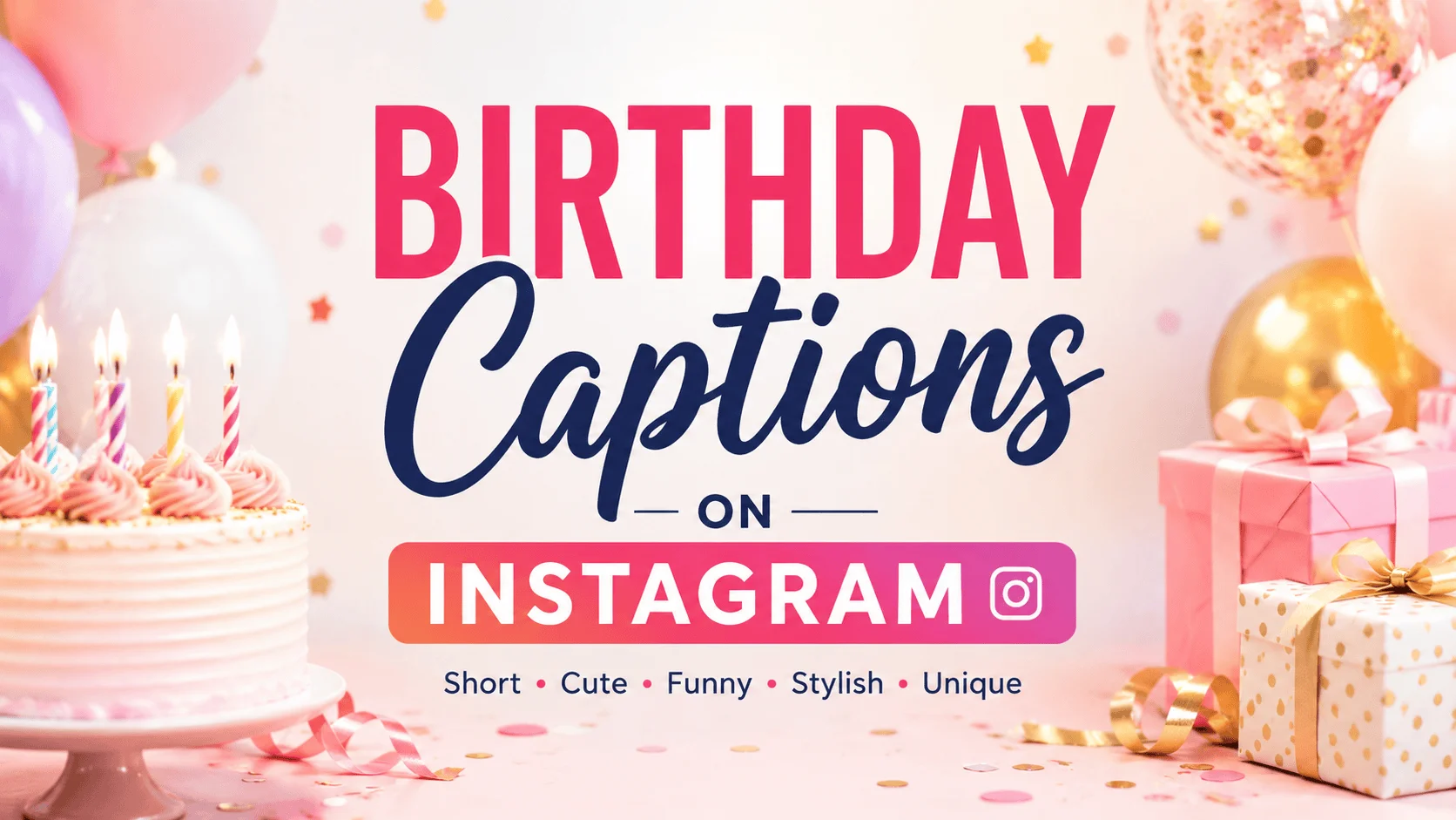 Birthday Captions On Instagram