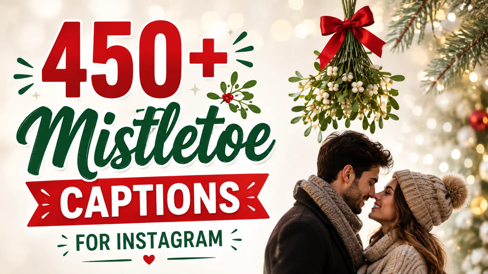 Mistletoe Captions